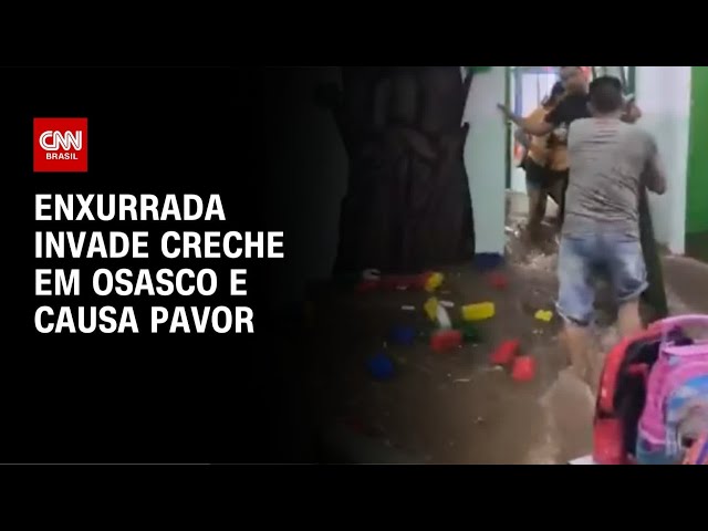 ⁣Enxurrada invade creche em Osasco e causa pavor | CNN NOVO DIA