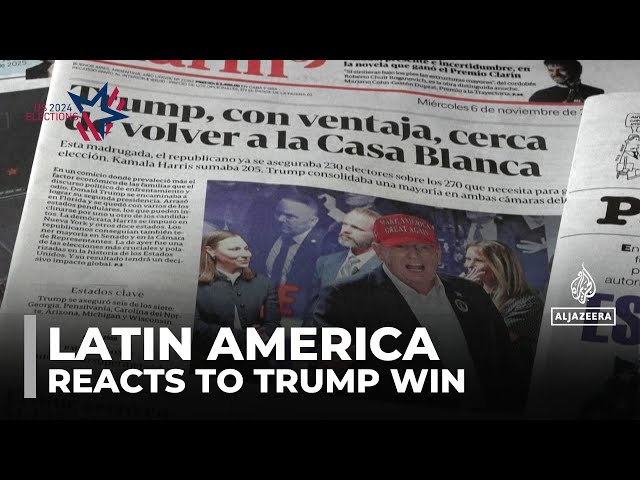 ⁣Trump's win sparks concern in Latin America over China ties, immigration and potential sanction