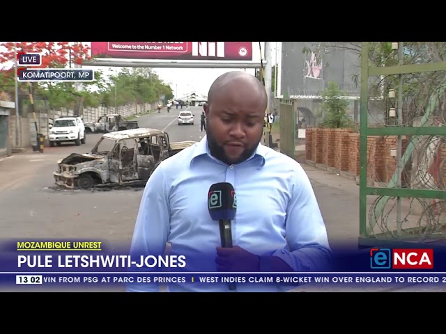 ⁣Mozambique Unrest | Lebombo border post closed again