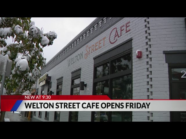 ⁣Welton Street Cafe to reopen Friday