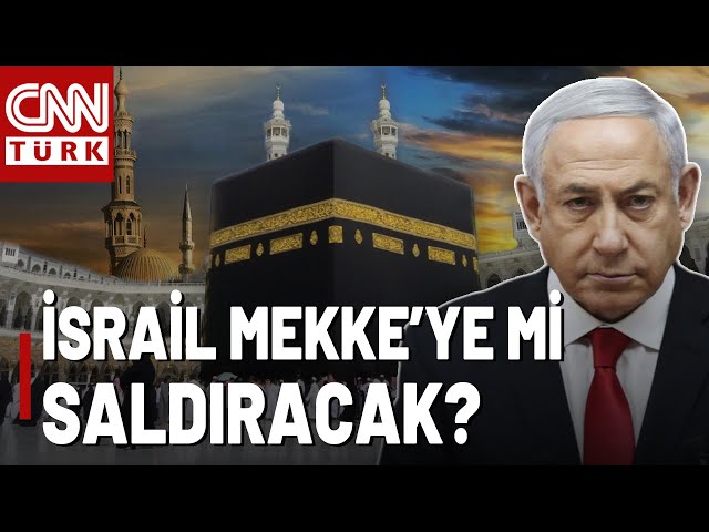 ⁣İsrail Haddini Aştı! Hedefe Mekke'ye Koydular...