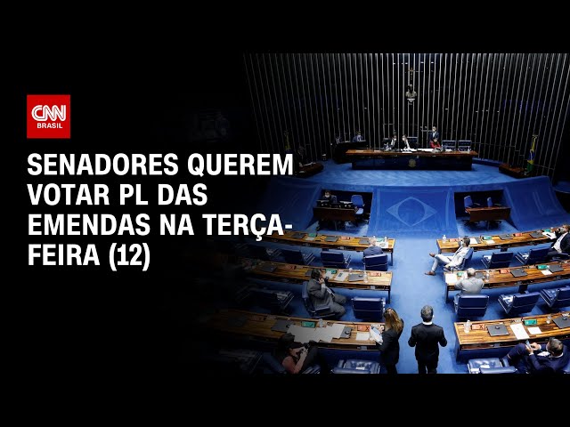 ⁣Senadores querem votar PL das emendas na terça-feira (12) | LIVE CNN