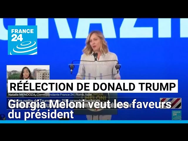 ⁣Réélection de Donald Trump : Giorgia Meloni veut les faveurs du président • FRANCE 24