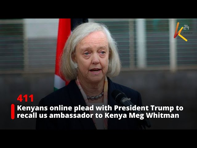 ⁣Kenyans online plead with President Trump to recall us ambassador to Kenya Meg Whitman