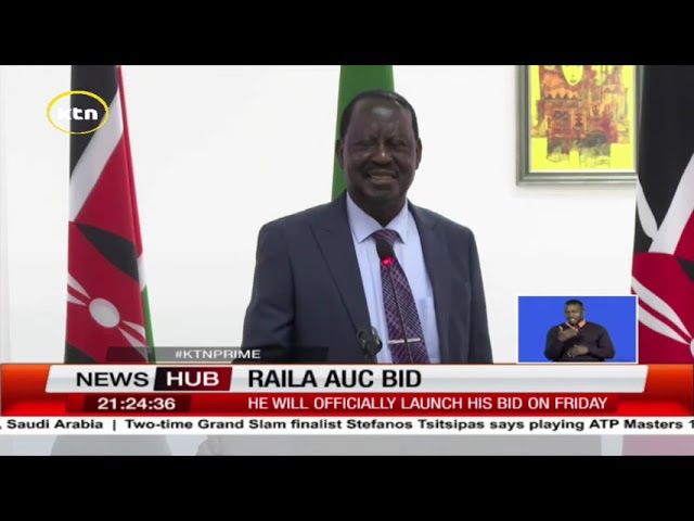 ⁣Raila set to be unveiled in Africa: He will officially launch his AUC bid on Friday in Ethiopia