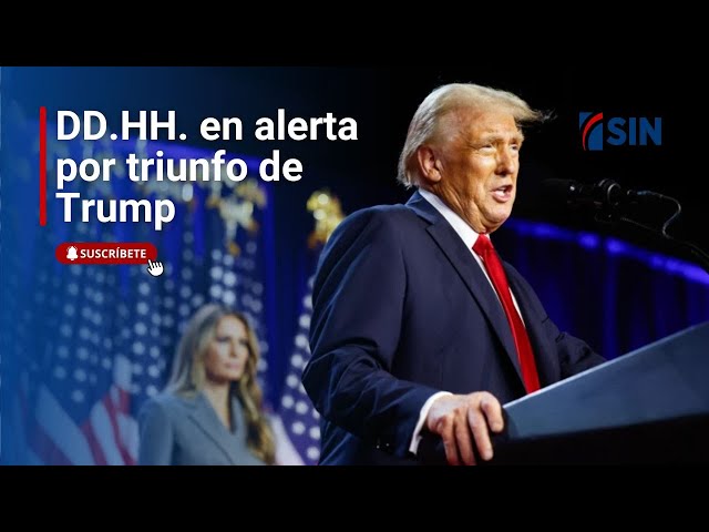 ⁣Comisiones de derechos humanos en alerta por triunfo de Trump