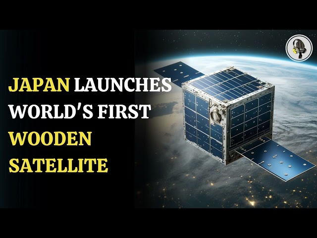 ⁣Japan Launches World’s First Wooden Satellite | WION Podcast