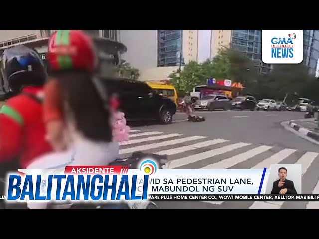 ⁣Babaeng tumatawid sa pedestrian lane, sugatan matapos mabundol ng SUV | Balitanghali