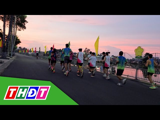 ⁣Tháp Mười tổ chức Giải Marathon với chủ đề "Khỏe để vươn xa" | THDT