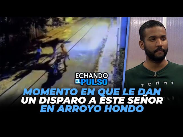 ⁣Momento en que le dan un disparo a este señor en Arroyo Hondo | Echando El Pulso