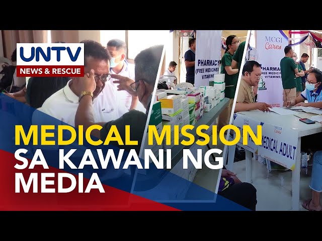 ⁣Mga kawani ng media, muling napaglingkuran sa medical mission ng MCGI at UNTV