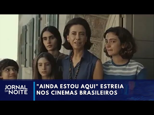 ⁣"Ainda estou aqui" estreia nos cinemas brasileiros | Jornal da Noite