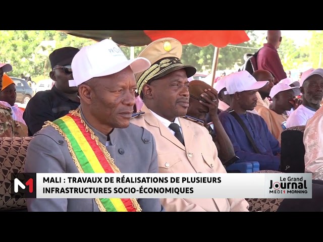 ⁣Mali : travaux de réalisations de plusieurs infrastructures socio-économiques