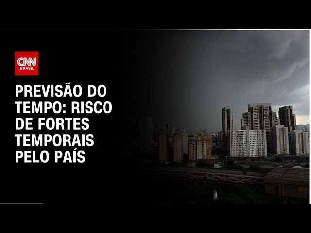 ⁣Previsão do Tempo: risco de fortes temporais pelo país | CNN NOVO DIA