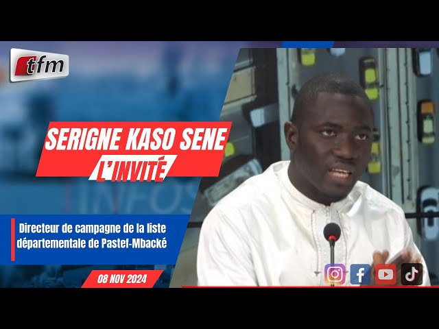 ⁣l´invite d´infos matin | Serigne Kaso SENE, Directeur de campagne de la liste dép de Pastef- Mbacke