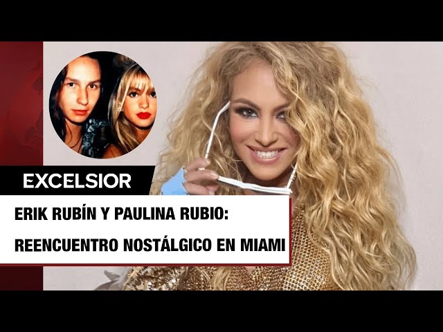 ⁣¡Ese hombre es mío! Erik Rubín presume FOTO con su ex, Paulina Rubio