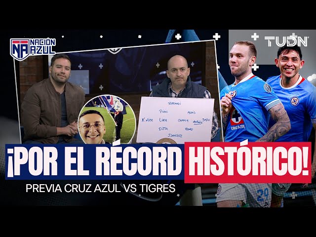 ⁣ NACIÓN AZUL: ¡Cierre de ENSUEÑO!  Vamos por el RÉCORD HISTÓRICO! Previa vs Tigres | TUDN