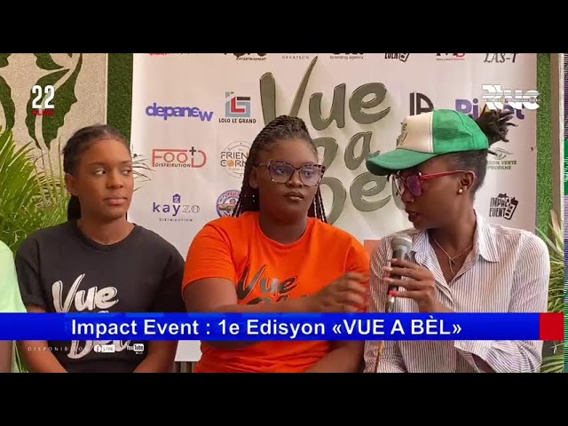 ⁣Impact Event : 1e Edisyon «VUE À BÈL»