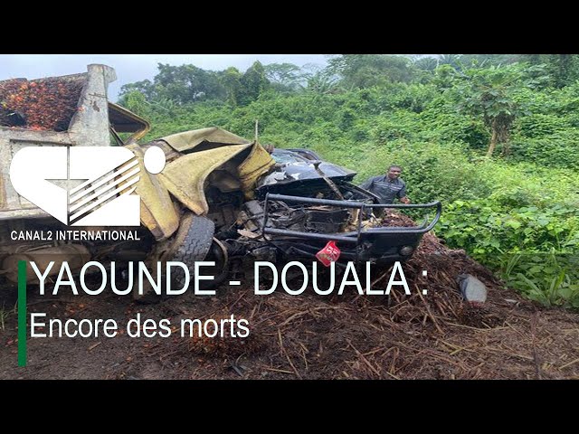 ⁣YAOUNDE - DOUALA : Encore des morts