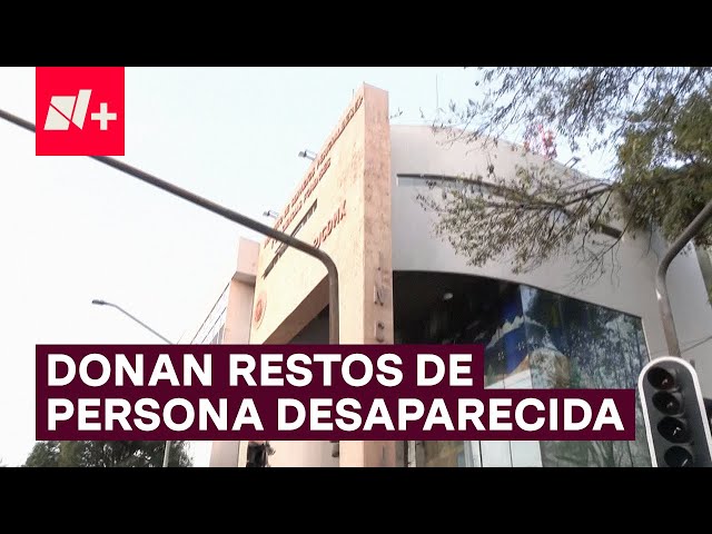 ⁣Madre llevaba tres años buscando a su hijo; Incifo reporta hallazgo, pero dona restos al IPN - N+