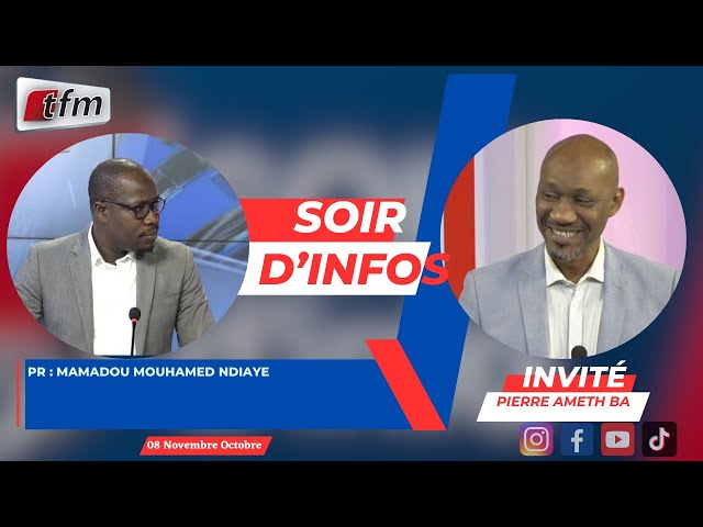 ⁣SOIR D'INFO - Wolof - Pr: Mamadou Mouhamed NDIAYE - Invité : Pierre Ameth BA - 08 Novembre 2024