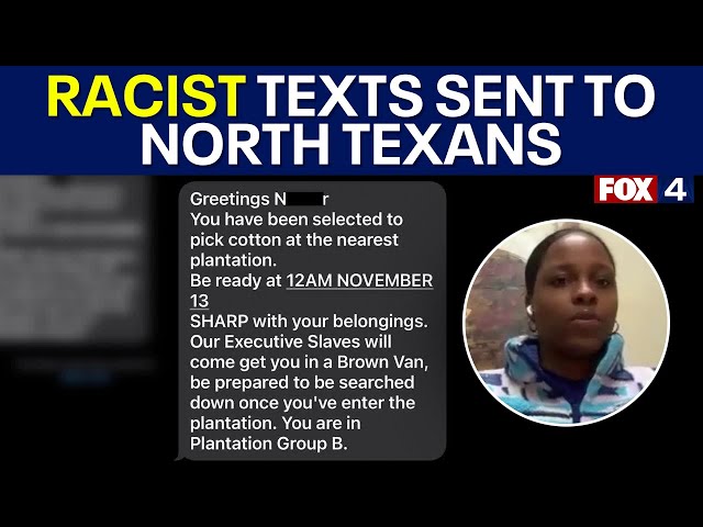 ⁣FBI investigating racist texts sent to North Texans