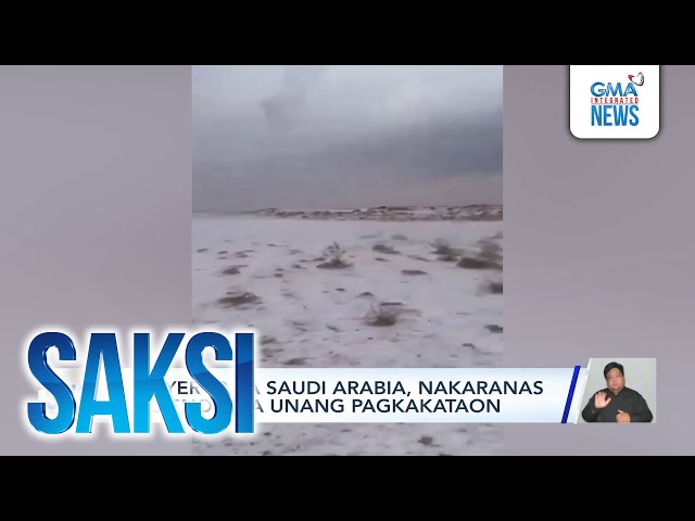 ⁣Disyerto sa Saudi Arabia, nakaranas ng snow sa unang pagkakataon | Saksi