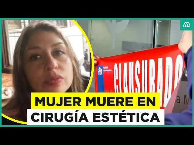 ⁣Mujer muere en cirugía estética: Clínica fue clausurada