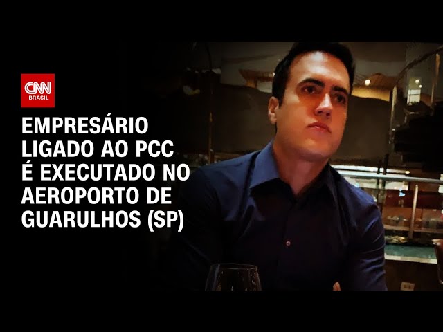 ⁣Empresário ligado ao PCC é executado no aeroporto de Guarulhos (SP) | CNN PRIME TIME