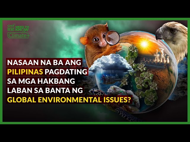 ⁣Nasaan na ba ang Pilipinas pagdating sa mga hakbang laban sa banta... | Need To Know