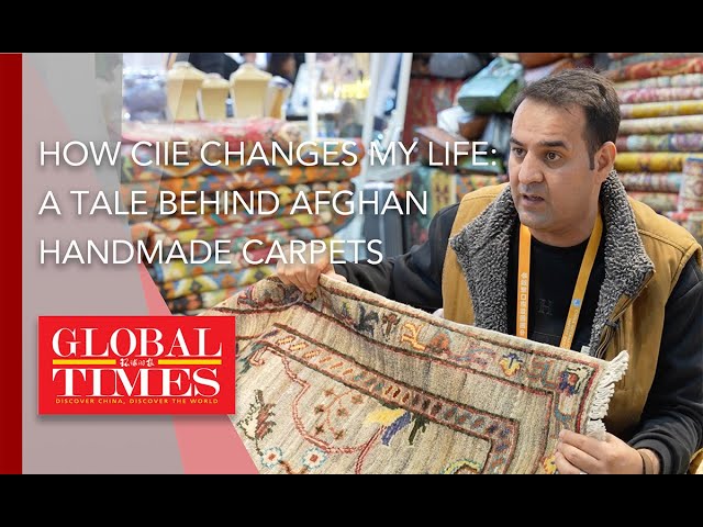 ⁣How CIIE changes my life: A tale behind Afghan handmade carpets