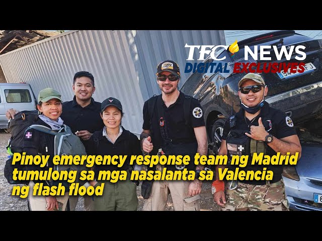 ⁣Pinoy emergency response team ng Madrid, tumulong sa mga nasalanta sa Valencia flash food | TFC News