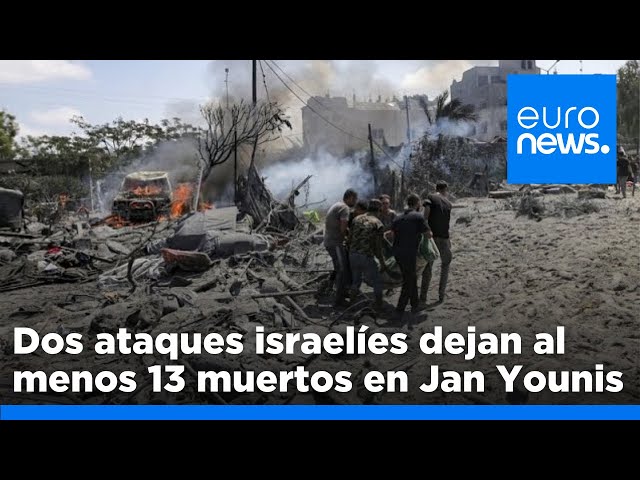 ⁣Dos ataques aéreos israelíes matan a 13 personas en Gaza, incluidas mujeres y niños