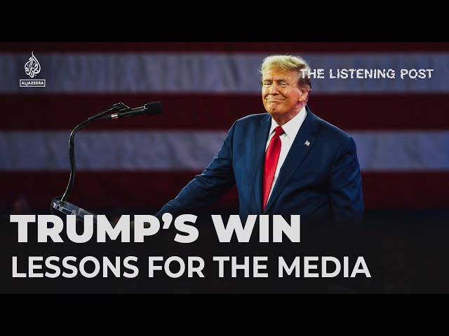 ⁣The lessons for the media and the Democrats after Trump's win | The Listening Post