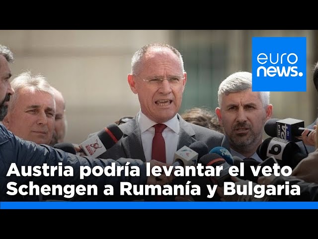 ⁣Austria podría levantar el veto que impide la adhesión de Rumanía y Bulgaria a Schengen