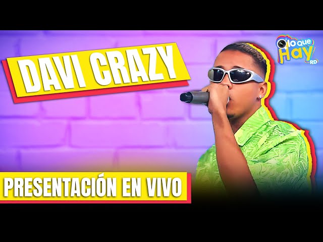 ⁣Davi Crazy, Presentación en Vivo | Q' Lo Que Hay RD