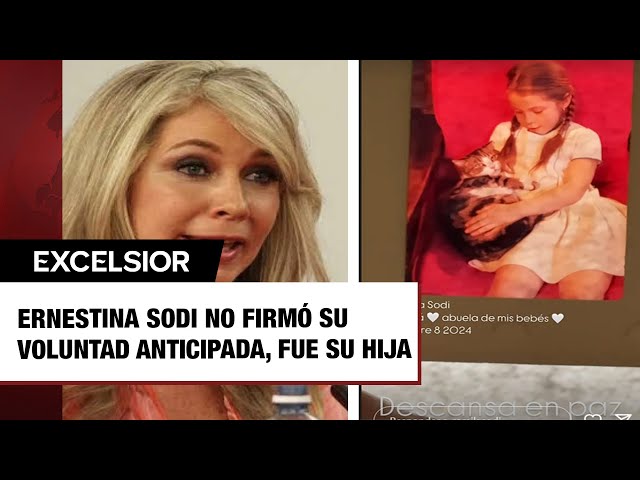 ⁣Ernestina Sodi no firmó su voluntad anticipada, fue su hija Camila Sodi ¿es válido?