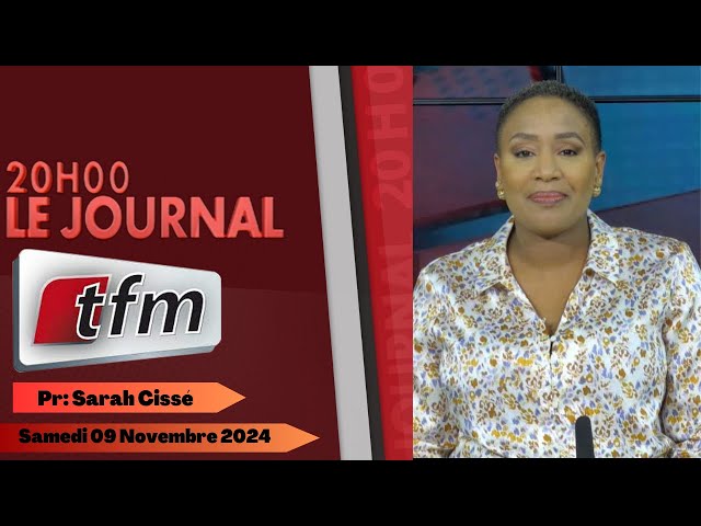 ⁣JT Français 20h du 09 Novembre 2024 présenté par Sarah CISSE