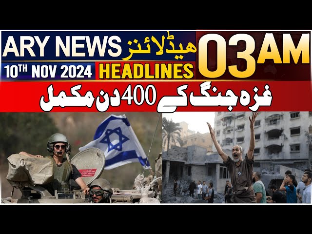 ⁣ARY News 3 AM Headlines | 10th Nov 2024 | Prime Time Headlines