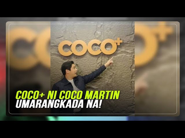 ⁣COCO+ ni Coco Martin umarangkada na!