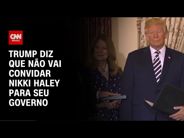 ⁣Trump diz que não vai convidar Nikki Haley para seu governo | AGORA CNN