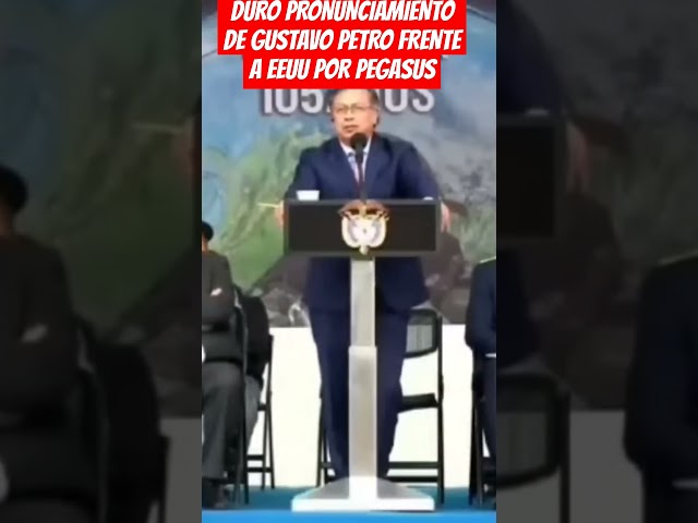 ⁣DURO PRONUNCIAMIENTO DE GUSTAVO PETRO FRENTE A EEUU POR PEGASUS