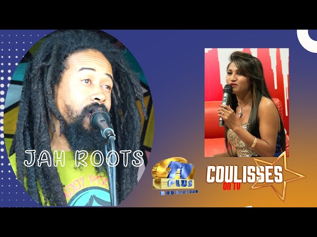 ⁣COULISSES  ON TV JAH ROOTS  DU 03  NOVEMBRE  2024   BY TV PLUS MADAGASCAR