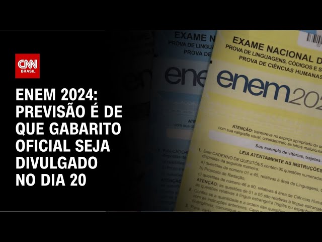 ⁣Enem 2024: previsão é de que gabarito oficial seja divulgado no dia 20 | AGORA CNN