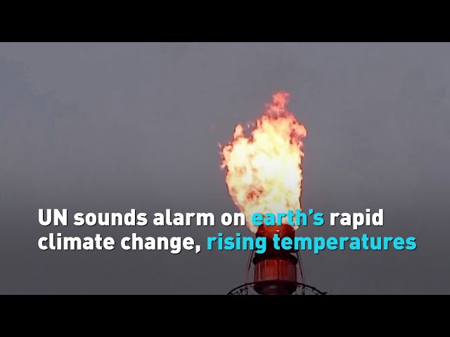 ⁣UN sounds alarm on earth’s rapid climate change, rising temperatures