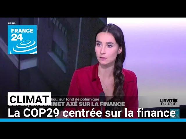 ⁣Climat : la COP29 centrée sur la finance en l'absence de nombreux dirigeants • FRANCE 24