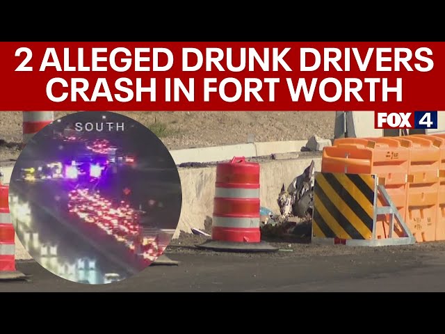 ⁣Alleged drunk drivers collide, leading to DWI arrests in Fort Worth