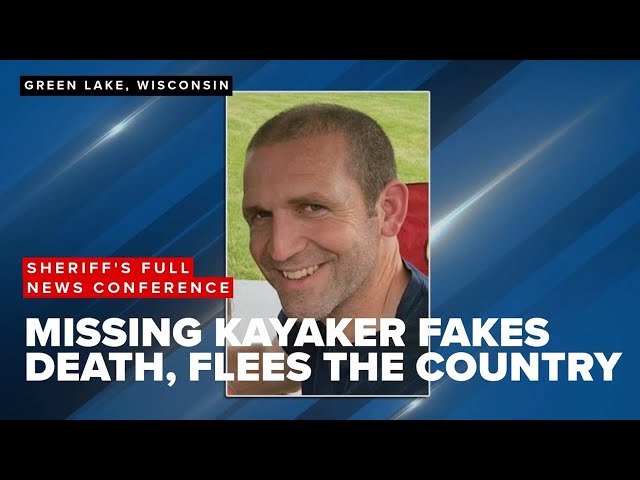 ⁣Missing Wisconsin kayaker appears to have faked death and left the country, sheriff says