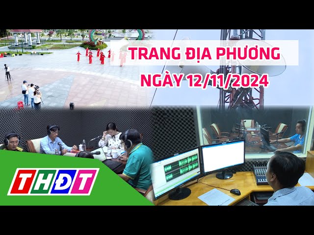 ⁣Trang địa phương | 12/11/2024| TP.Sa Đéc- Đơn vị thông tin cơ sở điển hình tiên tiến toàn quốc| THDT