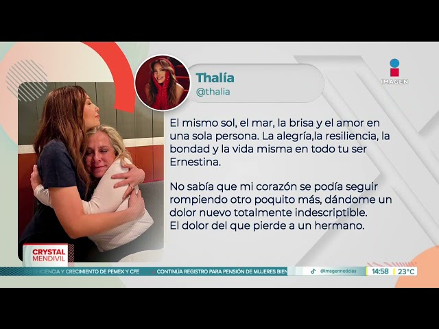 ⁣Thalía se pronuncia tras el fallecimiento de su hermana Ernestina Sodi | Noticias con Crystal